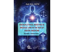 Medical Ethics, Bioethics and Medical Law in the Age of Digital Medicine: Dynamic Interactions