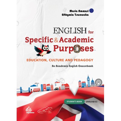 English for Specific and Academic Purposes: Education, Culture and Pedagogy: An Academic English Coursebook
